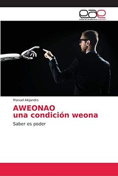 portada Aweonao una Condición Weona (in Spanish)