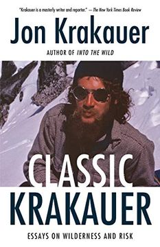 portada Classic Krakauer: Essays on Wilderness and Risk (in English)