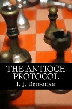 portada The Antioch Protocol (en Inglés)