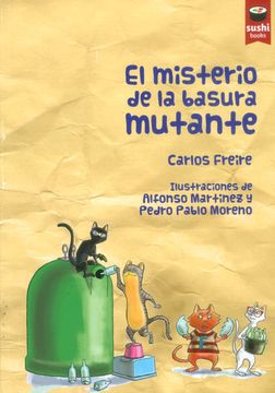 portada El Misterio de la Basura Mutante (in Spanish)