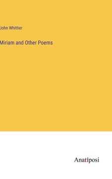 portada Miriam and Other Poems (en Inglés)