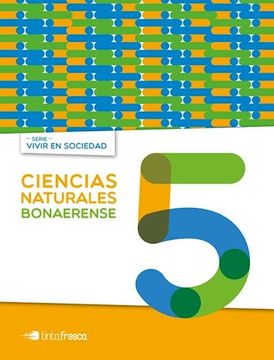 portada Ciencias Naturales 5 Bonaerense  Vivir En Sociedad