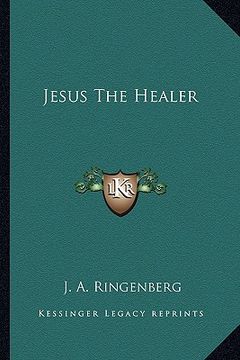 portada jesus the healer (en Inglés)