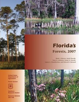 portada Florida's Forests, 2007 (en Inglés)