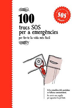 portada 100 Trucs Sos Per A Emergències (100 Trucs per Fer-te la Vida Més Fàcil)