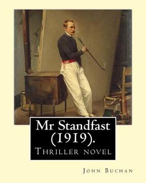 portada Mr Standfast (1919). By: John Buchan: Thriller novel (en Inglés)