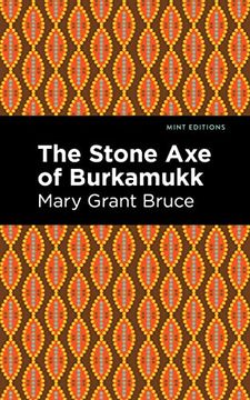 portada The Stone axe of Burkamukk (Mint Editions) (en Inglés)