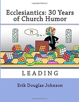 portada Ecclesiantics: 30 Years of Church Humor (Leading) (Volume 4) (en Inglés)