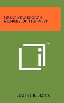 portada great stagecoach robbers of the west