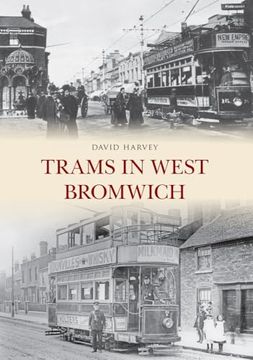 portada Trams in West Bromwich (en Inglés)