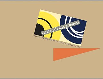 portada Catalog Design Progress: Advancing Standards in Visual Communication, Facsimile Edition (in English)