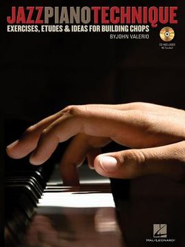 portada jazz piano technique: exercises, etudes & ideas for building chops (en Inglés)