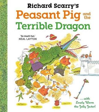 portada Richard Scarry'S Peasant pig and the Terrible Dragon (en Inglés)