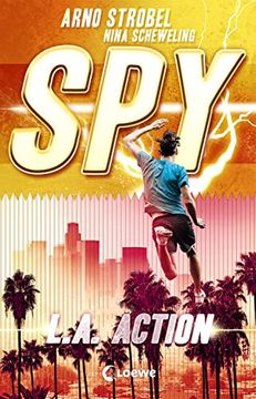 portada Spy - L. A. Action: Spannender Agenten-Roman für Jugendliche ab 12 Jahre (in German)