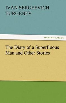 portada the diary of a superfluous man and other stories