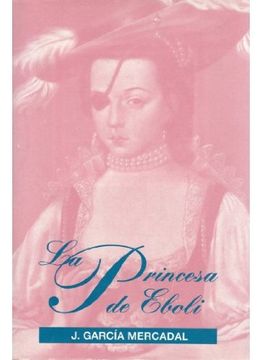 portada Princesa de Eboli, la (in Spanish)