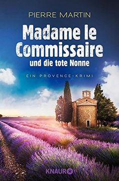 portada Madame le Commissaire und die tote Nonne: Ein Provence-Krimi (en Alemán)