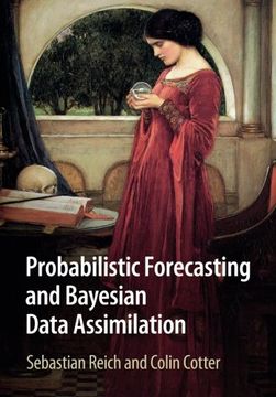 portada Probabilistic Forecasting and Bayesian Data Assimilation (Cambridge Texts in Applied Mathematics) (en Inglés)