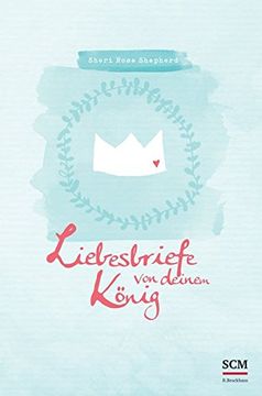 portada Liebesbriefe von Deinem König (en Alemán)
