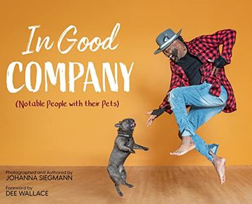 portada In Good Company (Notable People With Their Pets) (en Inglés)