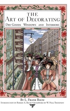 portada The Art of Decorating Dry Goods, Windows, and Interiors (in English)