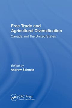 portada Free Trade and Agricultural Diversification: Canada and the United States (en Inglés)