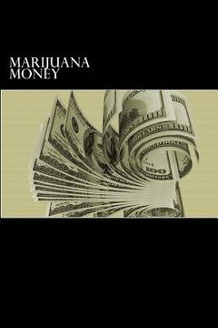 portada Marijuana Money (en Inglés)
