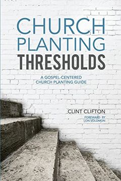 portada Church Planting Thresholds: A Gospel-Centered Church Planting Guide 