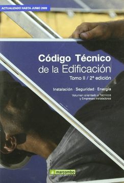 Código Técnico de la Edificación(Tomo II- 2ª Edición) CTE