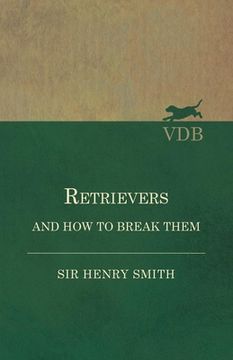 portada Retrievers and How to Break Them (in English)