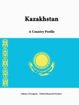 portada Kazakhstan: A Country Profile (en Inglés)