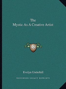 portada the mystic as a creative artist (en Inglés)