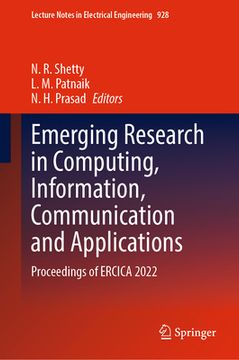 portada Emerging Research in Computing, Information, Communication and Applications: Proceedings of Ercica 2022 (en Inglés)