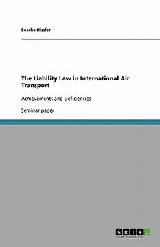 portada the liability law in international air transport (en Inglés)