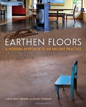 portada Earthen Floors: A Modern Approach to an Ancient Practice (en Inglés)