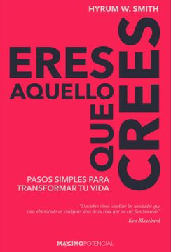 portada Eres Aquello que Crees (in Spanish)