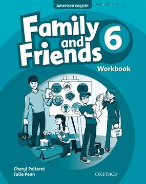 portada Family and Friends American Edition: 6: Workbook (en Inglés)