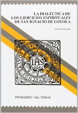 portada Dialectica de los Ejercicios Espirituales de san Ignacio: 43 (Manresa) (in Spanish)