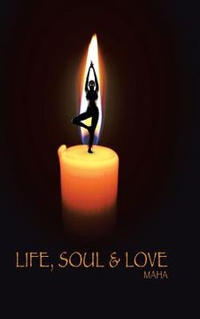 portada Life, Soul & Love (en Inglés)