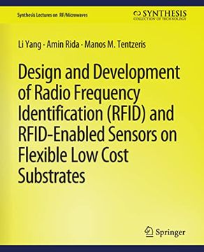 portada Design and Development of RFID and Rfid-Enabled Sensors on Flexible Low Cost Substrates