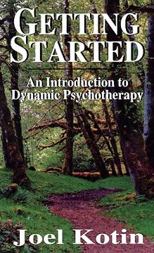 portada getting started: an introduction to dynamic psychotherapy (en Inglés)