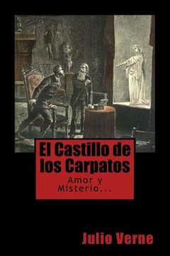 portada El Castillo de los Carpatos (Spanish) Edition (in Spanish)