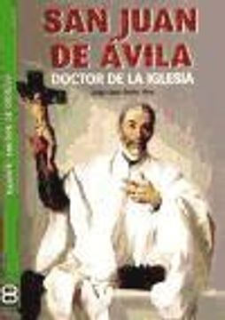 san juan de avila doctor de la iglesia