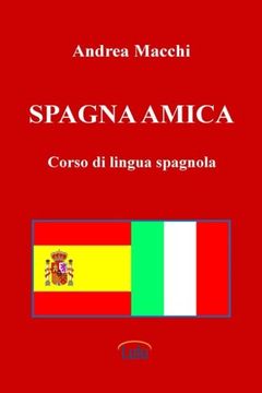 portada Spagna amica - Corso di lingua spagnola (Italian Edition)