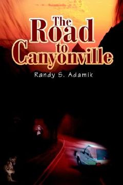 portada the road to canyonville