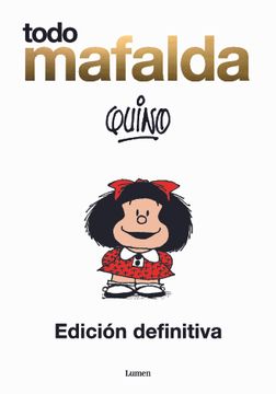 portada Todo Mafalda. Edición Definitiva: Edición Especial Aniversario 1964-2014