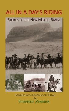 portada All in a Day's Riding: Stories of the New Mexico Range