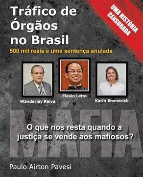 portada Trafico de Orgaos no Brasil: 500 mil reais e uma sentenca anulada (en Portugués)