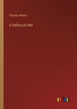 portada A Delfina do Mal (in Portuguese)