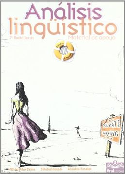 Análisis Lingüístico. Material De Apoyo. Bachillerato 2